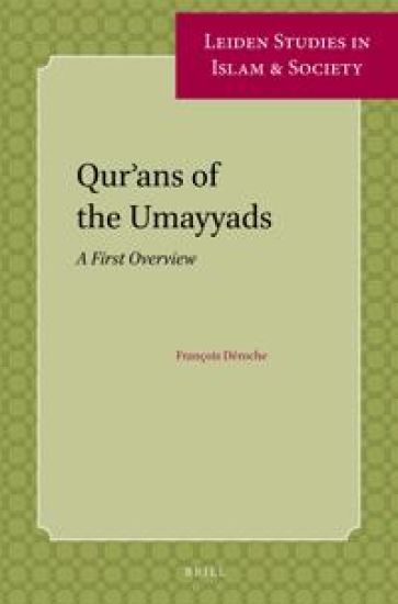 Qur’ans of the Umayyads