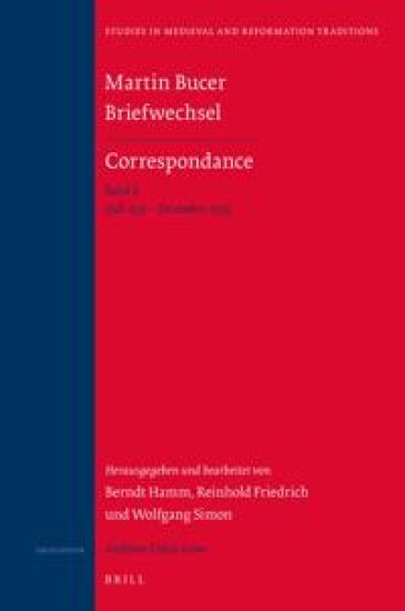 Martin Bucer Briefwechsel/Correspondance: Band X (Juli 1533 – Dezember 1533)