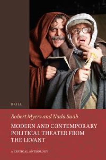 Modern and Contemporary Political Theater from the Levant