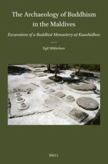 The Archaeology of Buddhism in the Maldives