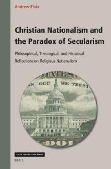Christian Nationalism and the Paradox of Secularism