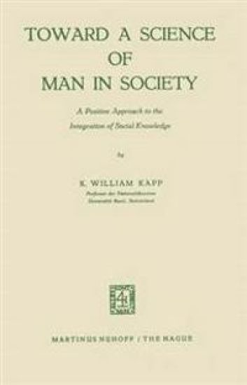 Toward a Science of Man in Society