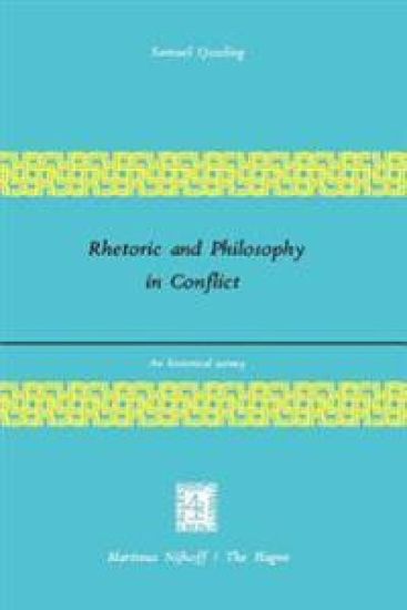 Rhetoric and Philosophy in Conflict