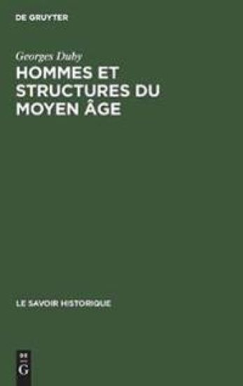 Hommes et structures du Moyen âge