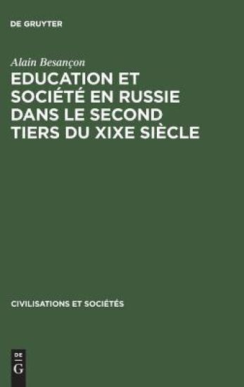 Education Et Société En Russie Dans Le Second Tiers Du XIXe Siècle