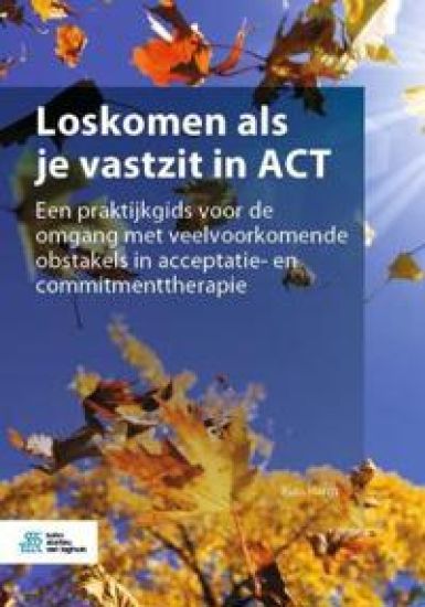 Loskomen ALS Je Vastzit in ACT