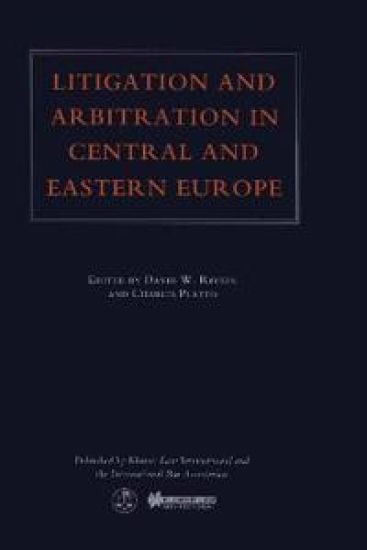 Litigation and Arbitration in Central and Eastern Europe