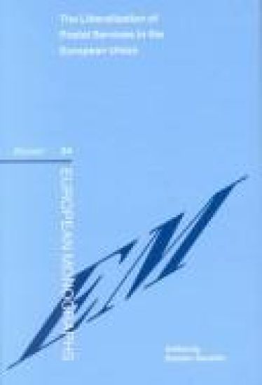 The Liberalization of Postal Services in the European Union