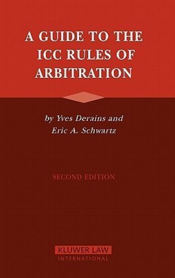 A Guide to the ICC Rules of Arbitration