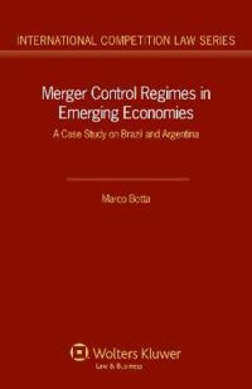 Merger Control Regimes in Emerging Economies