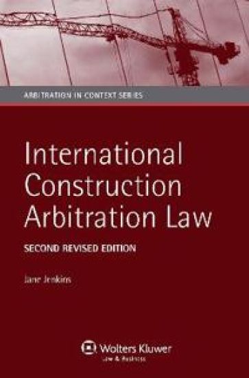 International Construction Arbitration Law