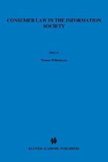 Consumer Law in the Information Society – Thomas Wilhelmsson, kirjan kansikuva