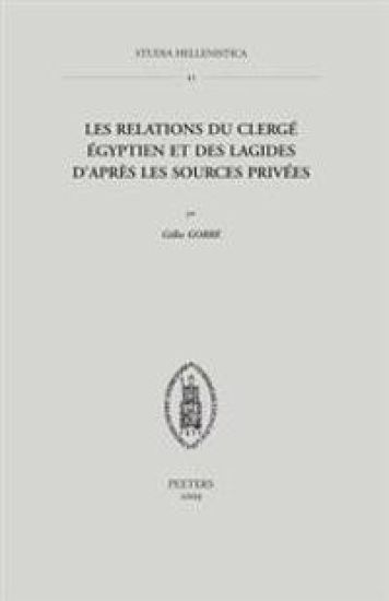 Les relations du clergé égyptien et des Lagides d'après les sources privées
