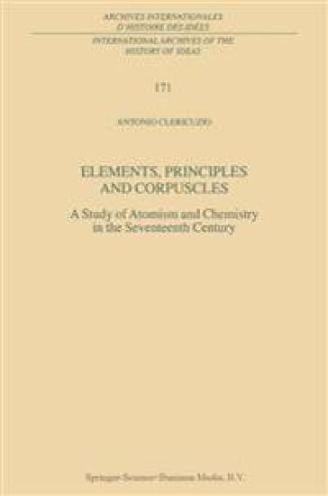 Elements, Principles and Corpuscles