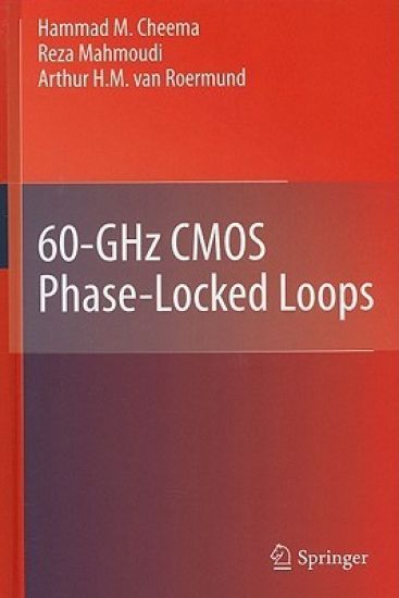 60-GHz CMOS Phase-Locked Loops – Hammad M. Cheema, kirjan kansikuva