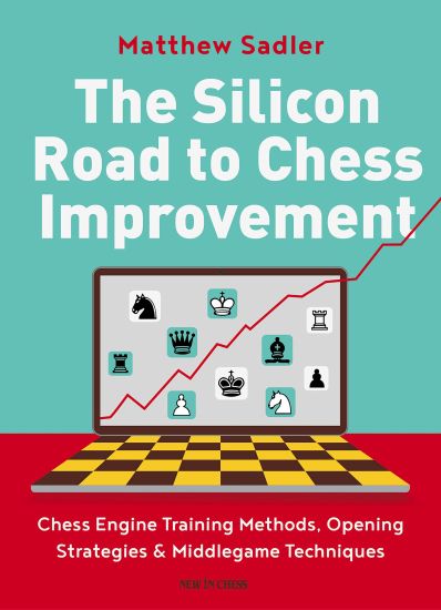 The Silicon Road To Chess Improvement