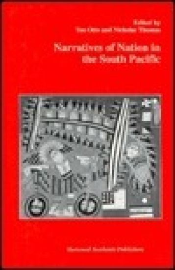 Narratives of Nation in the South Pacific