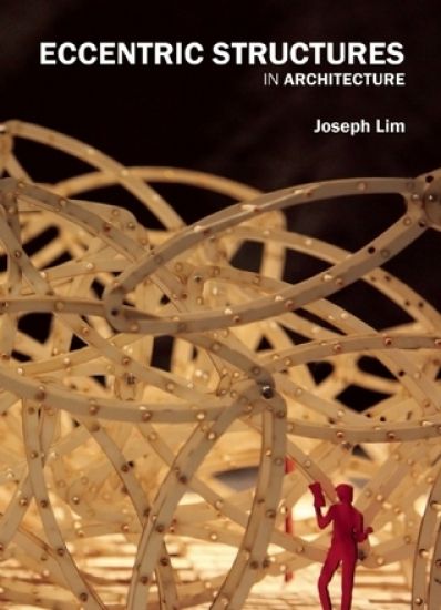 Eccentric Structures in Architecture