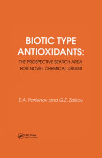 Biotic Type Antioxidants: the prospective search area for novel chemical drugs