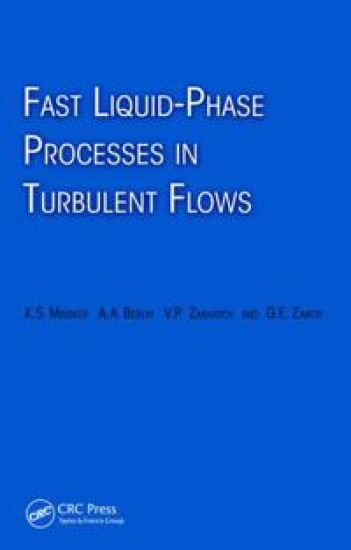 Fast Liquid-Phase Processes in Turbulent Flows