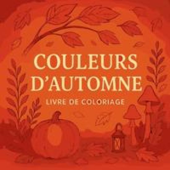 Couleurs d'Automne - Livre de coloriage