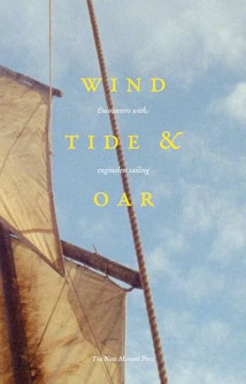 Wind, Tide and Oar – Huw Wahl, kirjan kansikuva