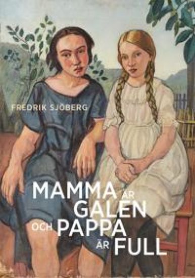 Mamma är galen och pappa är full : en essä om slumpen