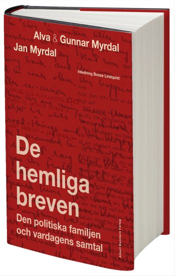De hemliga breven : den politiska familjen och vardagens samtal – Alva Myrdal, kirjan kansikuva