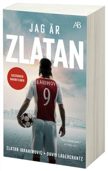Jag är Zlatan : Min historia