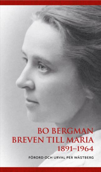Breven till Maria 1891-1964