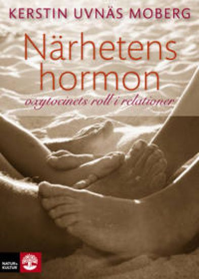 Närhetens hormon : oxytocinets roll i relationer