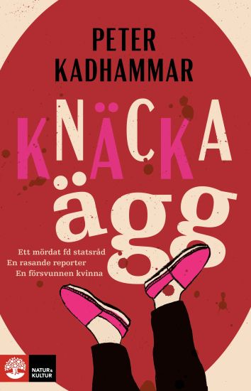 Knäcka ägg – Peter Kadhammar, kirjan kansikuva
