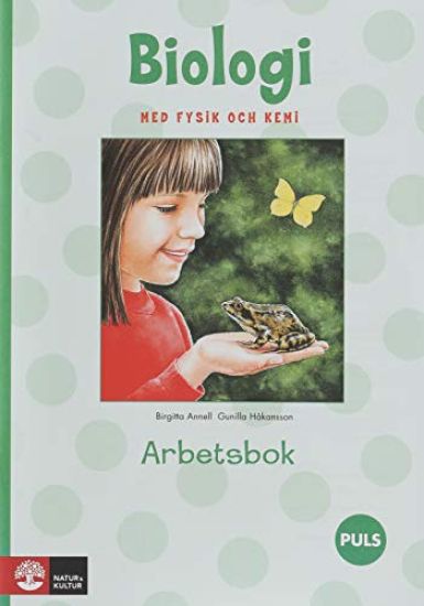 PULS Biologi m fysik o kemi 1-3 Arbetsbok