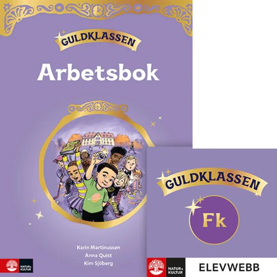 Guldklassen Fk Arbetsbok med elevwebb