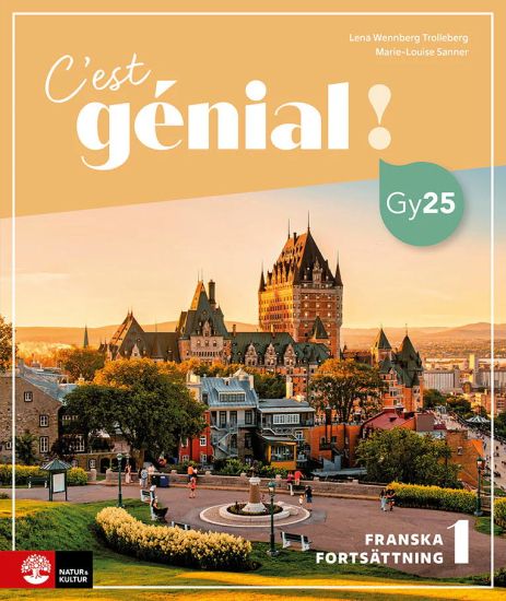 C'est génial ! Franska Fortsättning 1, tredje upplagan