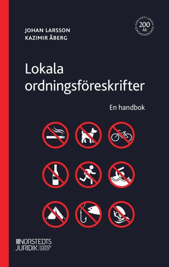 Lokala ordningsföreskrifter  : en handbok