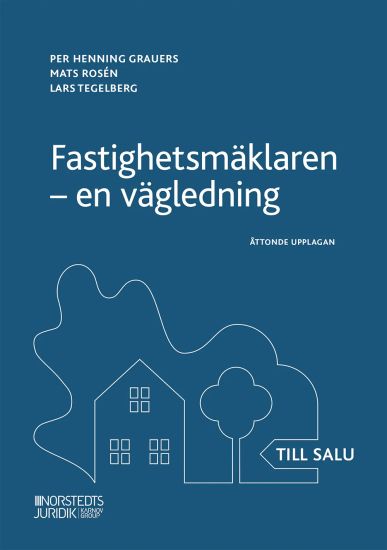 Fastighetsmäklaren : En vägledning
