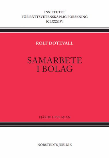 Samarbete i bolag : om personbolag