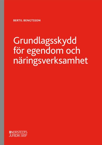 Grundlagsskydd för egendom och näringsverksamhet
