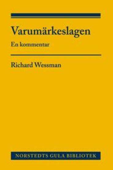 Varumärkeslagen : en kommentar