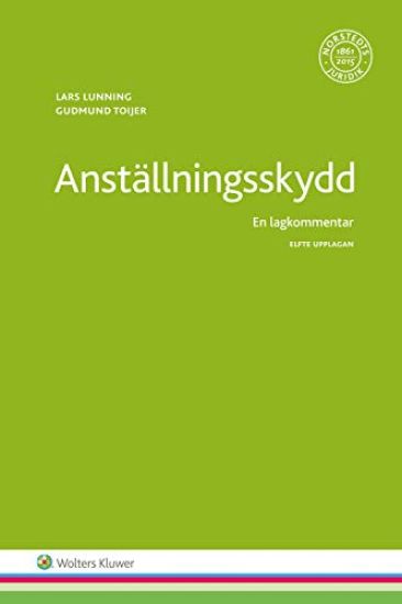 Anställningsskydd : en lagkommentar