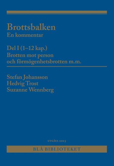 Brottsbalken Del I (1-12 kap.) : En kommentar
