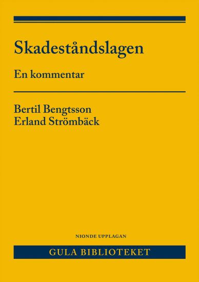 Skadeståndslagen : En kommentar