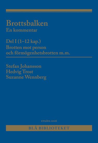 Brottsbalken Del I (1-12 kap.) : En kommentar