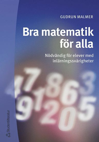 Bra matematik för alla - Nödvändig för elever med inlärningssvårigheter