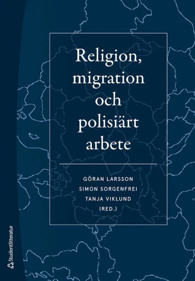 Religion, migration och polisiärt arbete