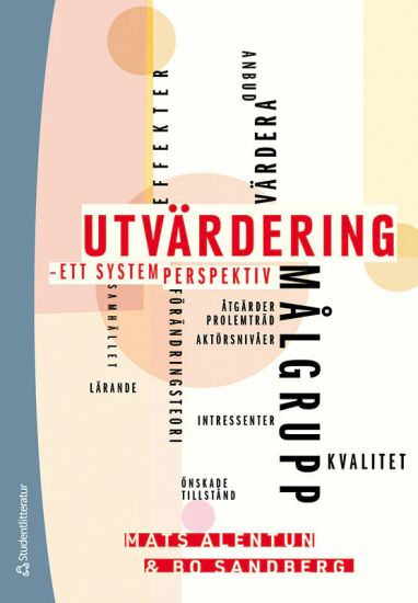 Utvärdering : ett systemperspektiv – Mats Alentun, kirjan kansikuva