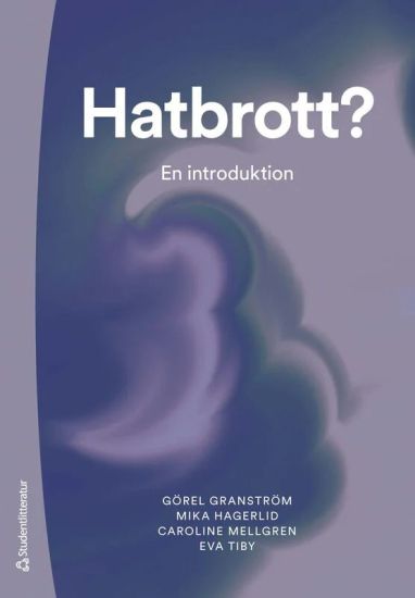 Hatbrott? - En introduktion