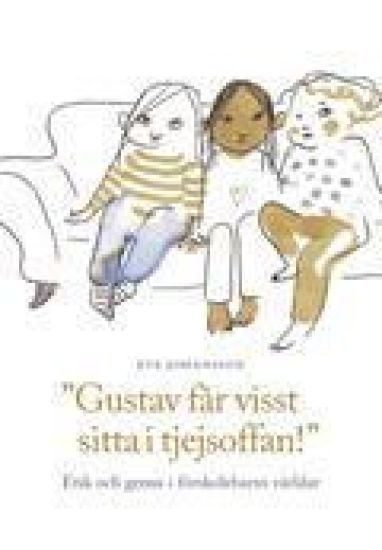 Gustav får visst sitta i tjejsoffan!