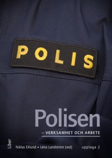 Polisen - verksamhet och arbete